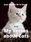 Image for My Verses About Cats