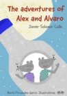 Image for The Adventures of Alex and Alvaro