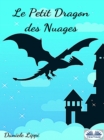 Image for Le Petit Dragon Des Nuages