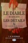 Image for Le Diable Se Cache Dans Les Details: Un Conte Du Comte Sardis