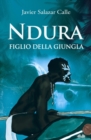 Image for Ndura. Figlio della Giungla