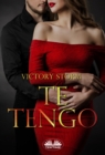 Image for Te Tengo