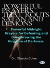 Image for Prayers That Routs Satan And Demons: Powerful Midnight Prayers For Defeating And Overthrowing The Kingdom Of Darkness