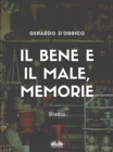 Image for Il Bene E Il Male, Memorie: Diario