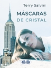 Image for Mascaras De Cristal