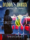 Image for Daddy&#39;s Hobby: The Story Of Lek, A Bar Girl In Pattaya