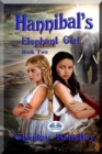 Image for Hannibal&#39;s Elephant Girl: Book Two: Voyage To Iberia