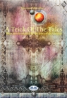 Image for Trick Of The Tales: Short Novels Inspired By The Lyrics Of The Genesys