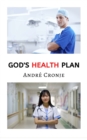 Image for God&#39;s Health Plan
