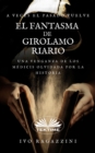 Image for El Fantasma De Girolamo Riario: Novela Historica
