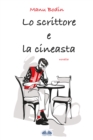 Image for Lo Scrittore E La Cineasta
