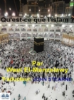 Image for Qu&#39;Est-Ce Que L&#39;Islam ?