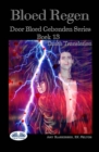 Image for Bloed Regen : Door Bloed Gebonden Serie Boek 13
