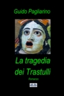 Image for La Tragedia Dei Trastulli: Romanzo