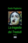 Image for La Tragedia dei Trastulli : Romanzo
