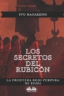 Image for Los secretos del Rubicon