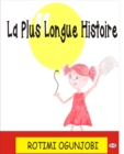 Image for La Plus Longue Histoire