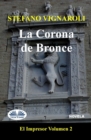Image for La corona de bronce