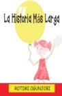 Image for La Historia Mas Larga