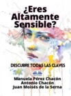 Image for  Eres Altamente Sensible?: Descubre Todas Las Claves