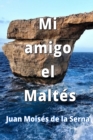 Image for Mi Amigo El Maltes