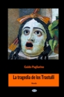 Image for La Tragedia de los Trastulli