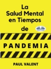 Image for La Salud Mental En Tiempos De La Pandemia