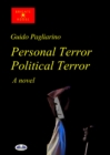 Image for Personal Terror Political Terror: A Novel