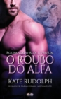 Image for O Roubo Do Alfa: Romance Paranormal Metamorfo
