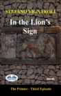 Image for In The Lion&#39;s Sign: The Printer - Third Episode