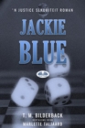 Image for Jackie Blue: &#39;N Justice Sekuriteit Roman