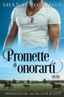 Image for Promette Di Onorarti: Storia Di Un Romantico Matrimonio Di Convenienza