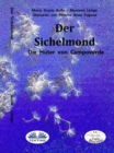Image for Der Sichelmond: Die Huter Von Campoverde