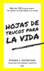 Image for Hojas De Trucos Para La Vida: Mas De 750 Trucos Para La Salud, La Felicidad Y El Exito
