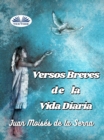 Image for Versos Breves De La Vida Diaria