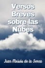 Image for Versos Breves Sobre Las Nubes