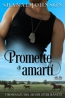 Image for Promette Di Amarti: Storia Di Un Romantico Matrimonio Di Convenienza