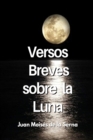 Image for Versos Breves Sobre La Luna