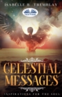 Image for Celestial Messages: Inspirations For The Soul