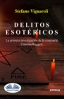 Image for Delitos Esotericos: La Primera Investigacion De La Comisaria Caterina Ruggeri