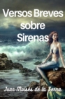 Image for Versos Breves Sobre Sirenas