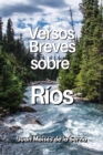 Image for Versos Breves Sobre Rios