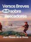 Image for Versos Breves Sobre Pescadores