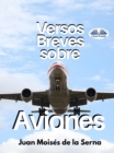 Image for Versos Breves Sobre Aviones