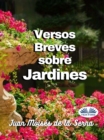 Image for Versos Breves Sobre Jardines