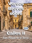 Image for Versos Breves Sobre Calles II