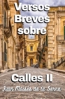 Image for Versos Breves Sobre Calles II