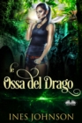Image for Le Ossa Del Drago