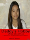 Image for Daddy&#39;s Hobby: La Storia Di Lek, Una Barista Thailandese A Pattaya
