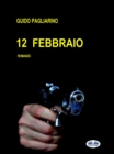 Image for 12 Febbraio: Romanzo
